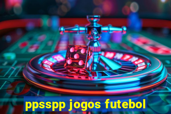 ppsspp jogos futebol